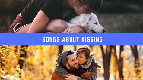 hot kiss songs|songs about lips.